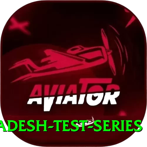bangladesh test series VIP v4.2.6 - 2